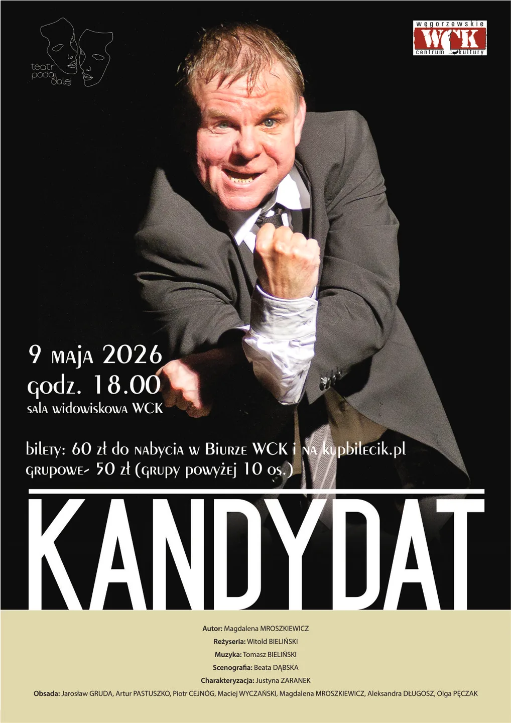 KANDYDAT- spektakl teatralny